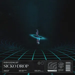 Sicko Drop Song Poster