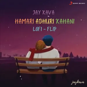 Hamari Adhuri Kahani - Lofi Flip Song Poster