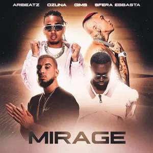  MIRAGE (feat. Ozuna, GIMS & Sfera Ebbasta) Song Poster