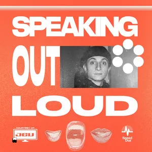  SPEAKING OUT LOUD Song Poster